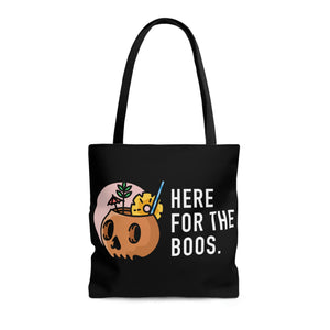 Here For The Boos Tote Bag