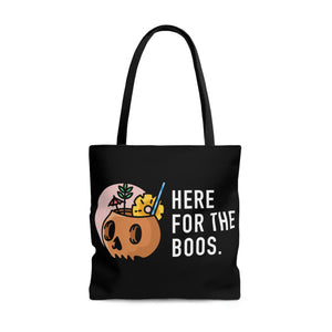 Here For The Boos Tote Bag